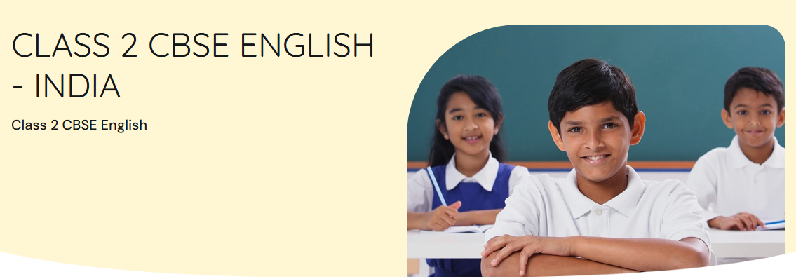 Class 2 CBSE English